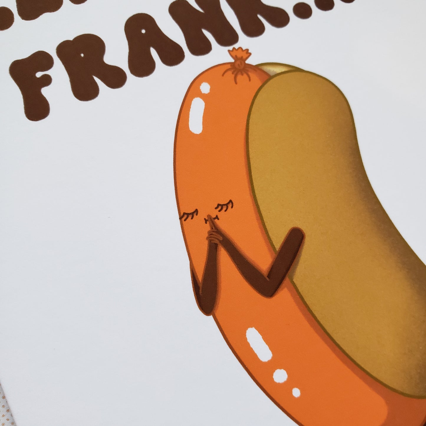 Lemme Be Frank greeting card