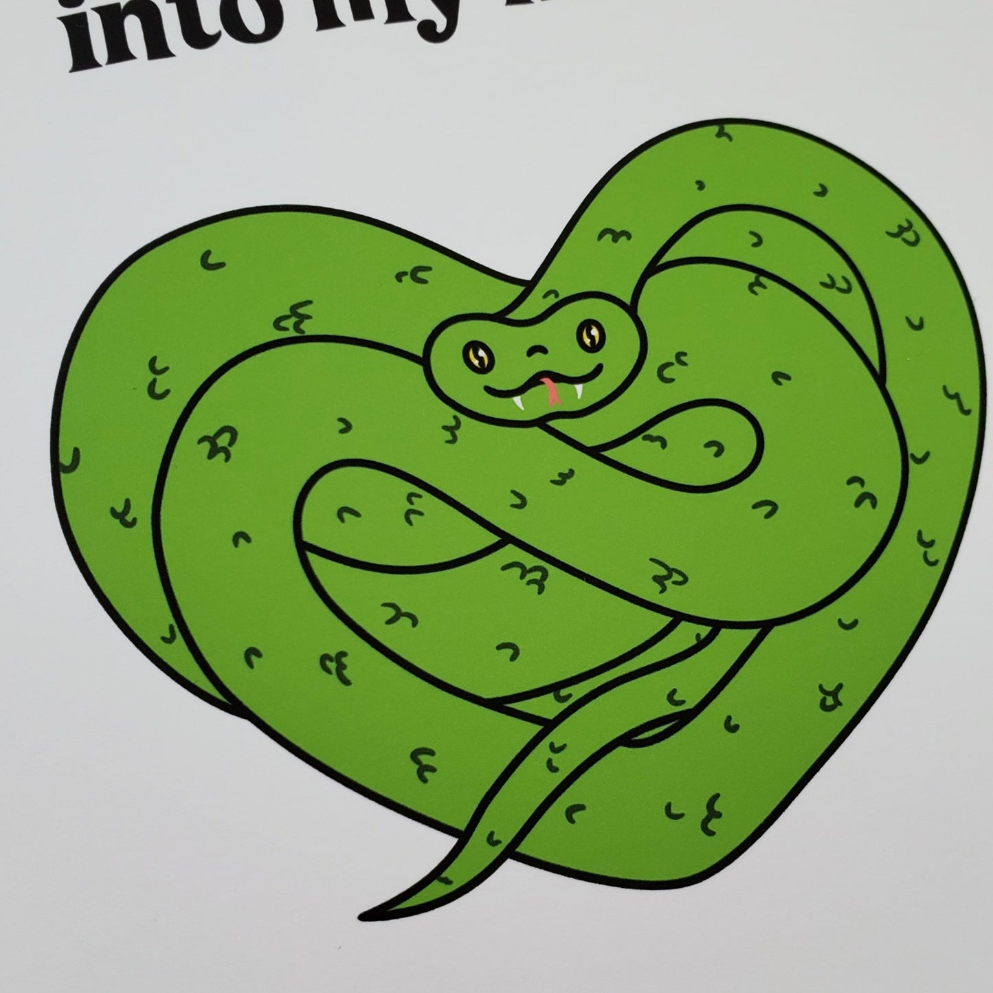 You've slithered into my heart // snake valentine's day card