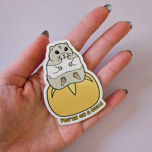 You're on a roll! vinyl sticker