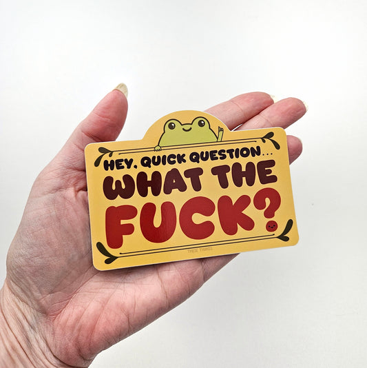 Quick Question, WTF? Frog vinyl sticker